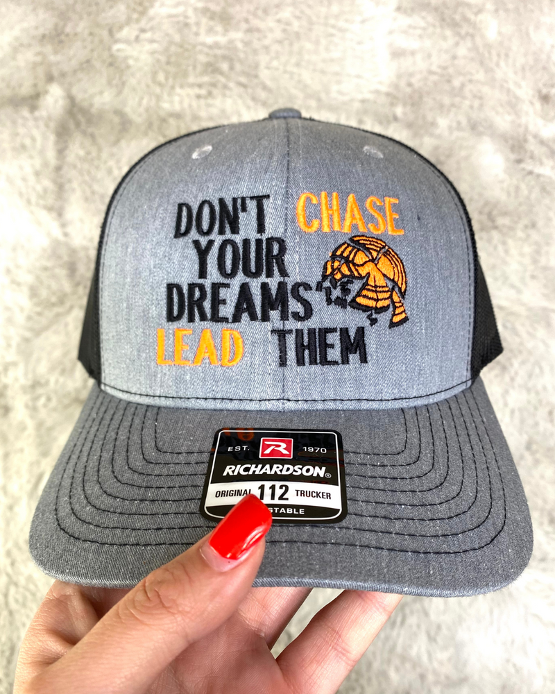 Don't Chase Your Dreams Blk Mesh Hat