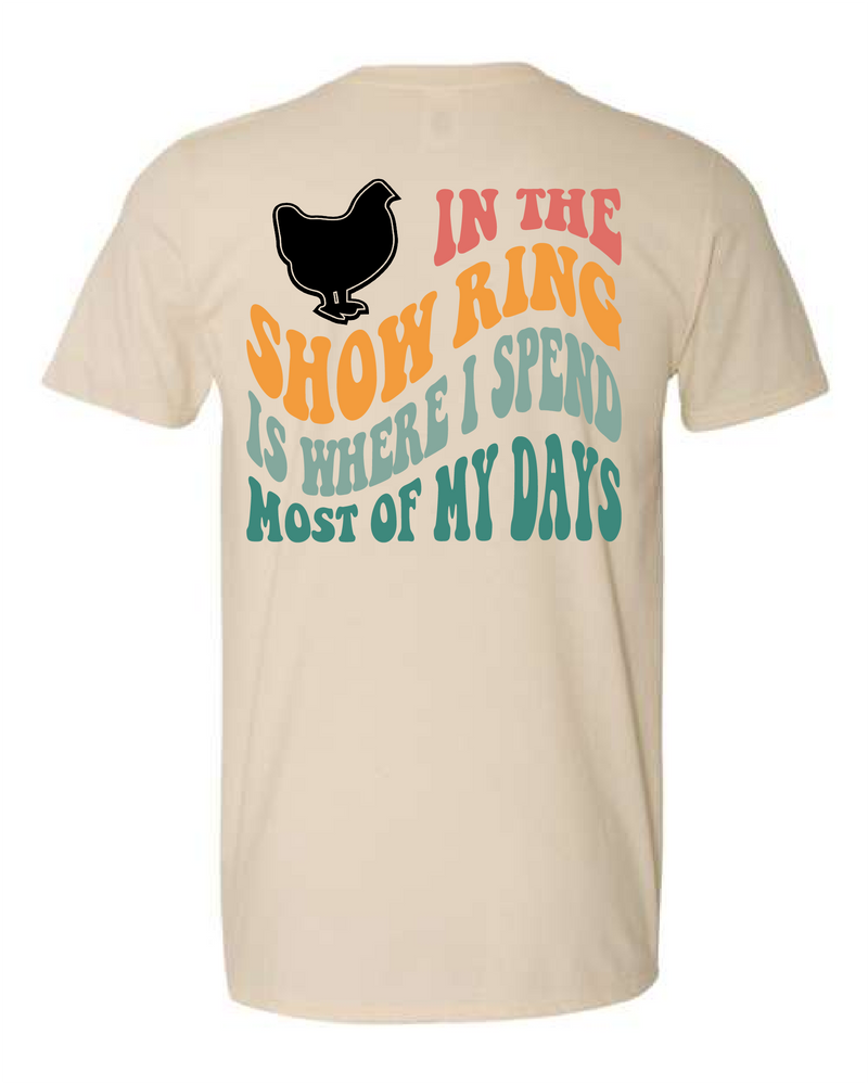 In The Show Ring Chicken Tee
