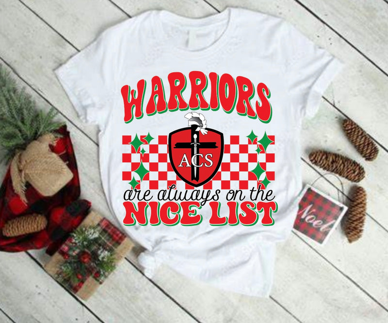 Warriors On The Nice List Tee