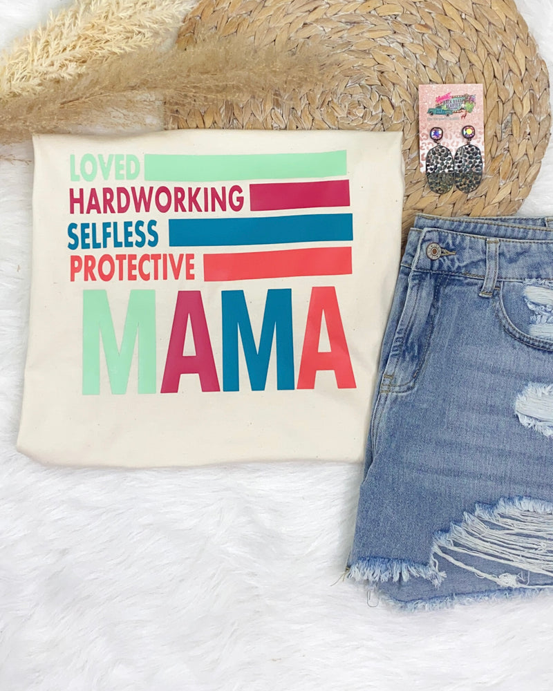 Mama Love Hardworking Tee