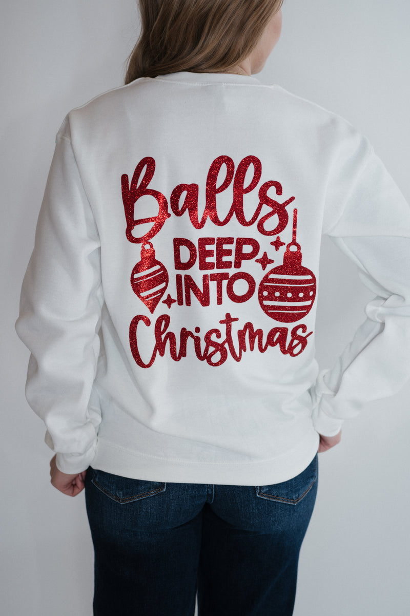 Balls Deep Into Christmas Pullover