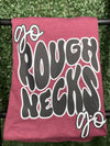 Go Roughnecks Go Tee