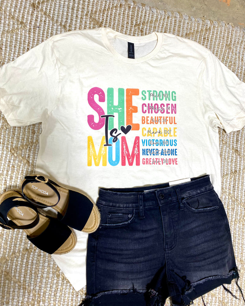 She Is Mom Tee