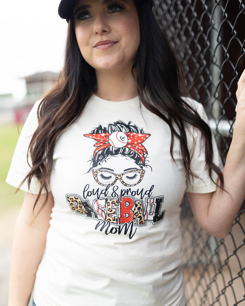 Loud & Proud Baseball Mom Tee