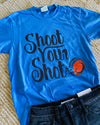 Shoot Your Shoot Tee