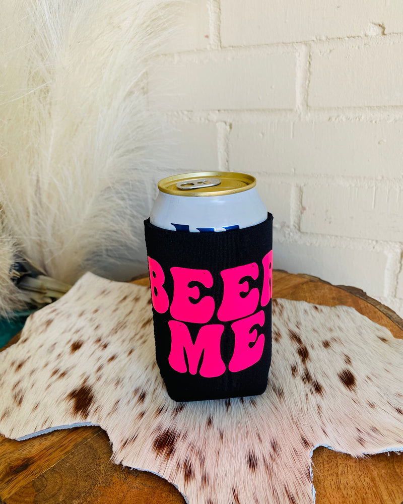 Beer Me Koozie