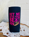 Your Best Shot koozie