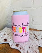 Shooting Mom Life Koozie