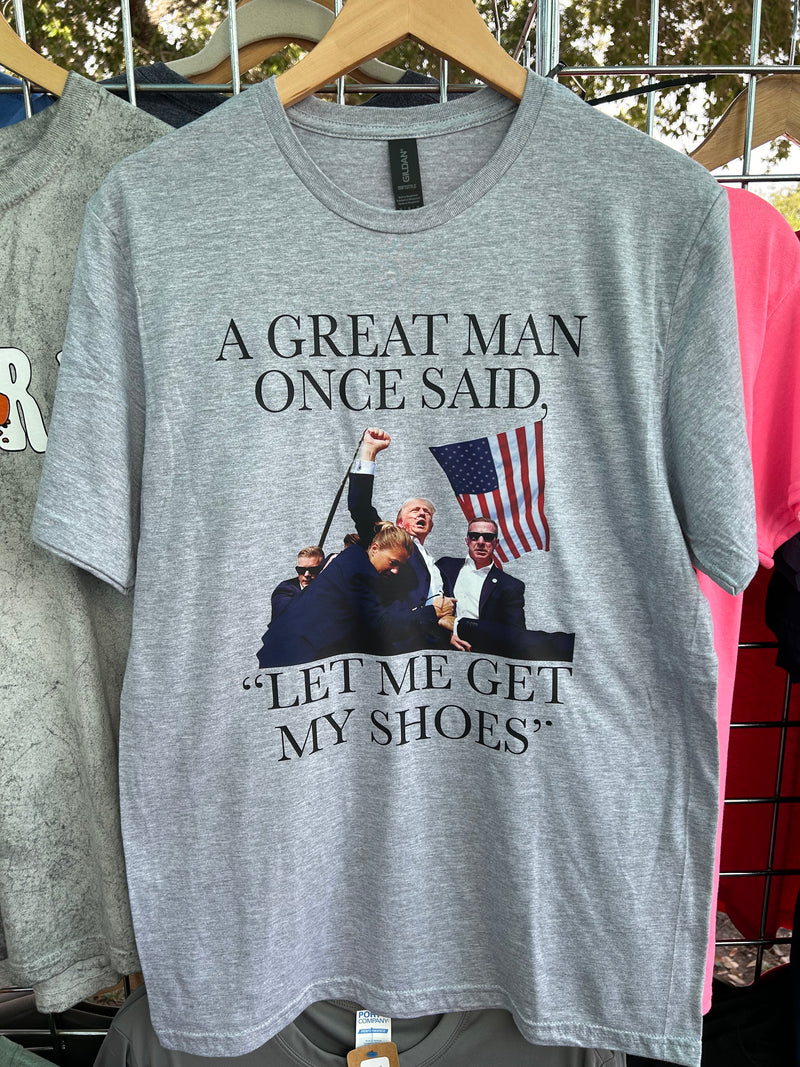 Great Man Quote Tee