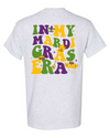 In My Mardi Gras Era Soul Tee