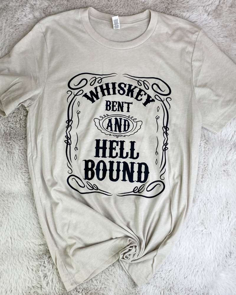 Whiskey Bent And Hell Bound Tee