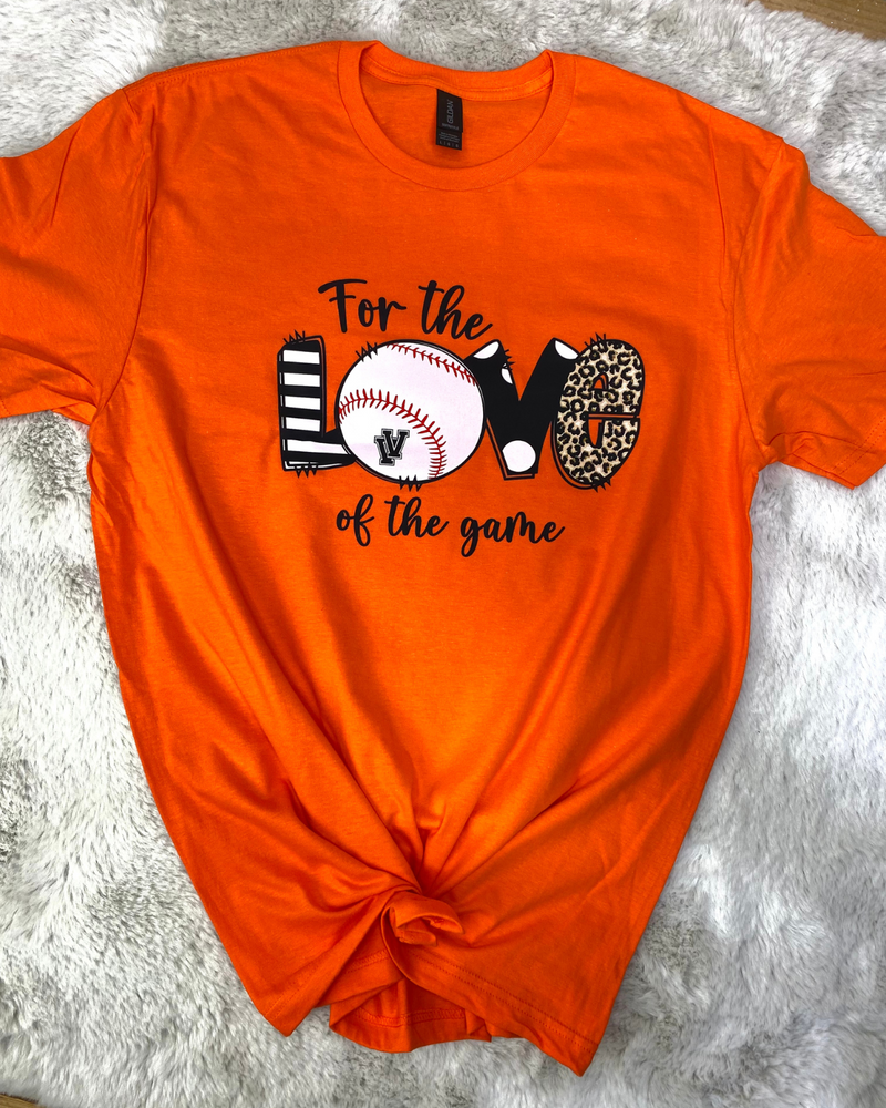 For The Love Of The Game VV Tee