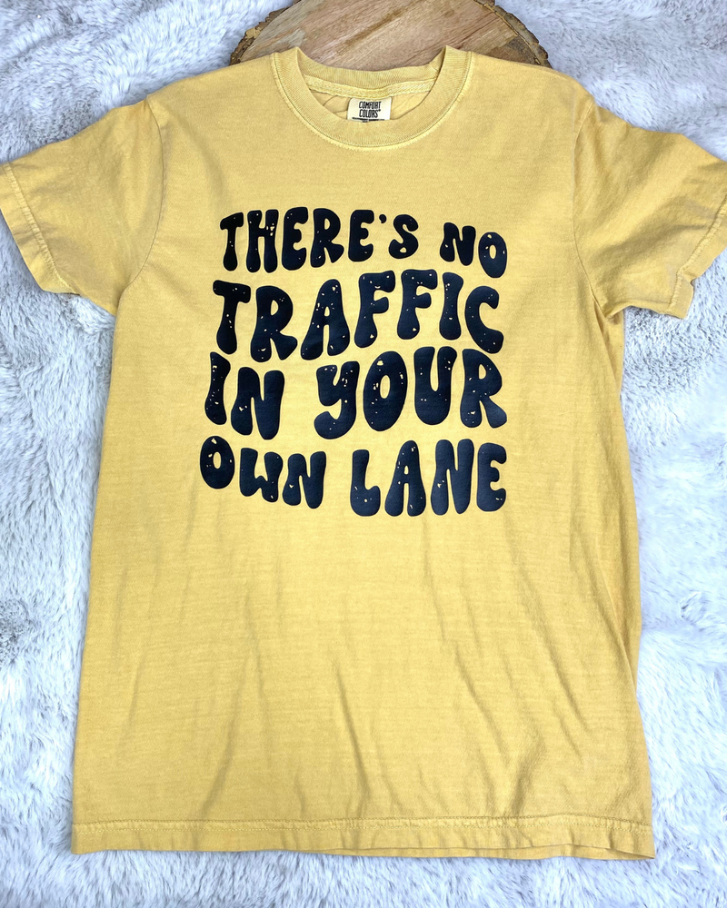 There's No Traffic Tee