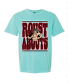 Roustabouts Loud and Proud Spirit Tee
