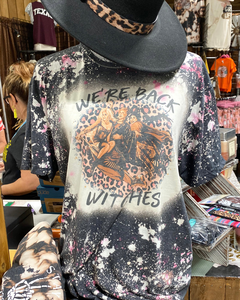 We're Back Witches Bleached Tee