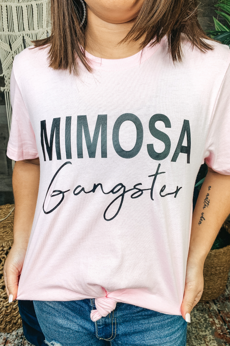Mimosa Gangster Tee