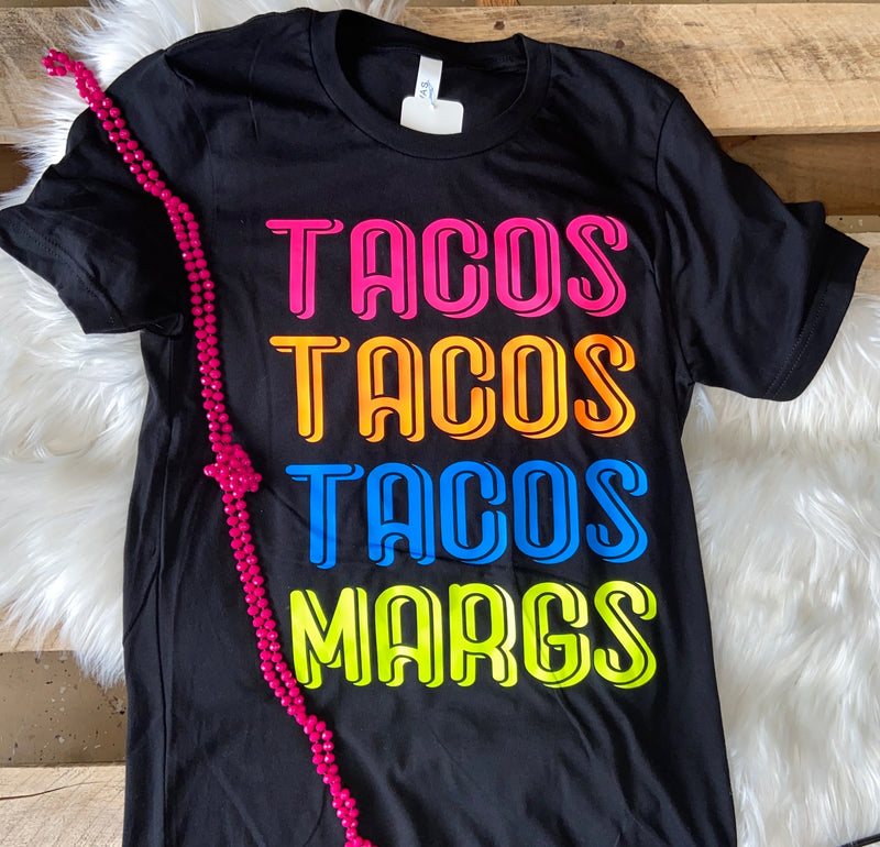 Tacos, Tacos & Margs
