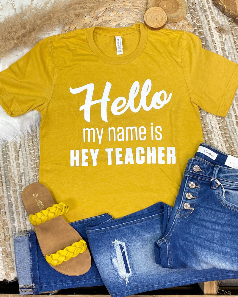 Hello My Name is Teacher Tee