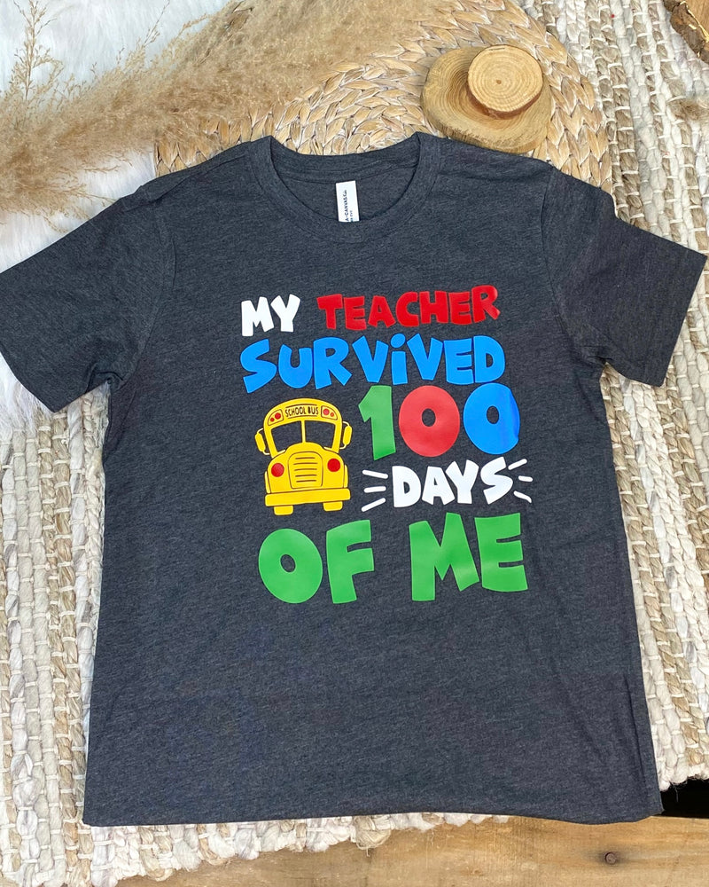 Survived 100 Days of Me Tee