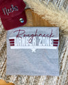 Roughnecks Danger Zone Tee