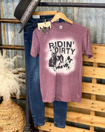 Ridin' Dirty Tee