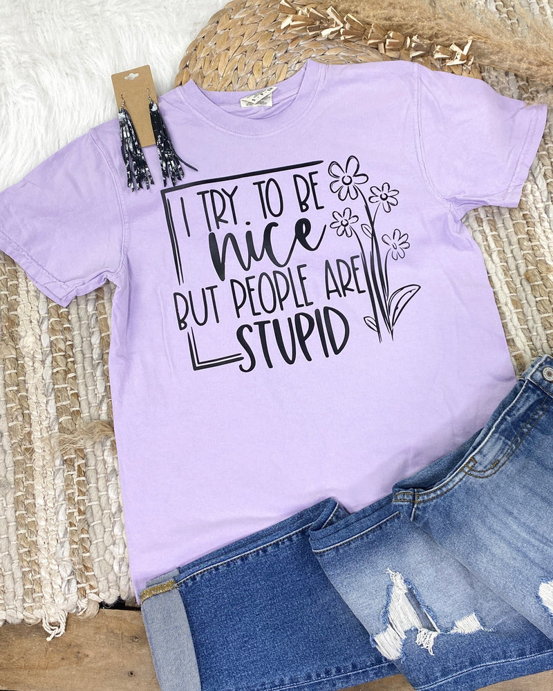 I Try to Be Nice Tee