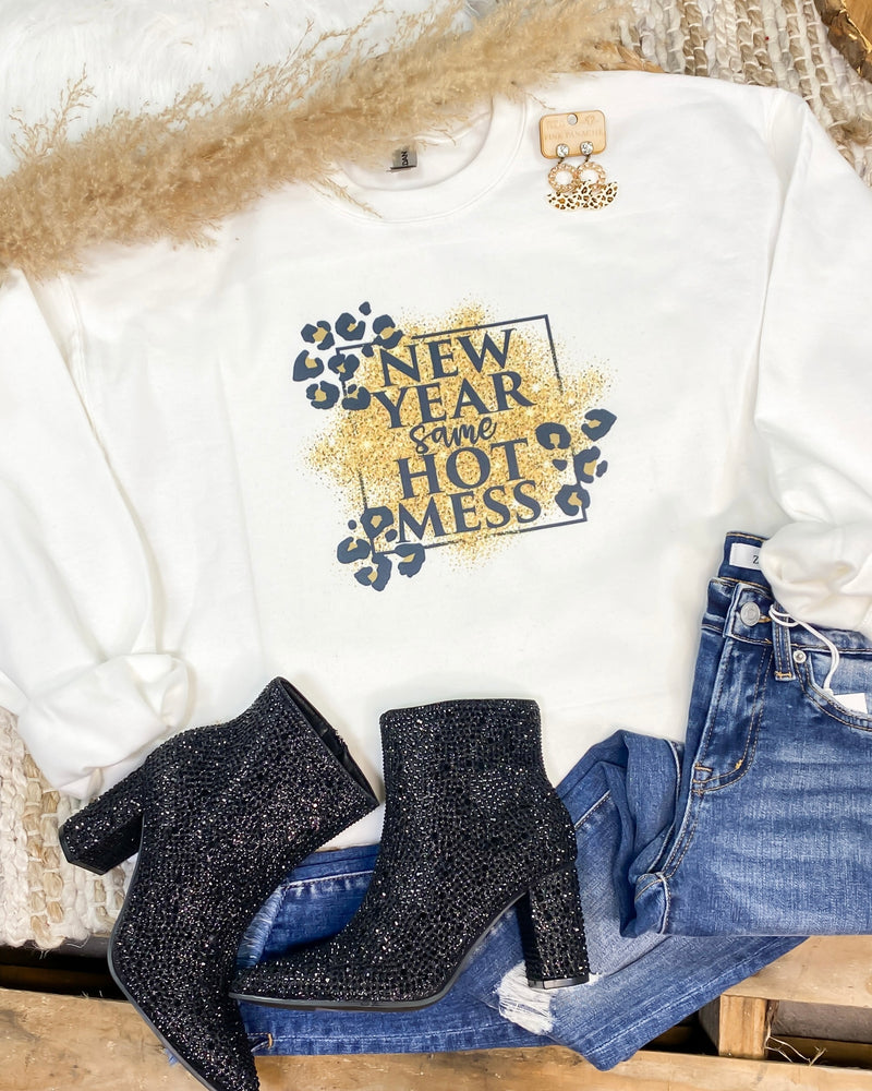 New Year Same Hot Mess Pullover