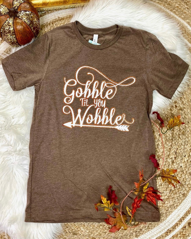 Gobble Till You Wobble Tee