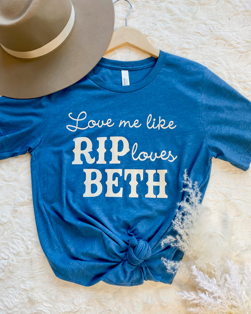 Like Rip Loves Beth Tee