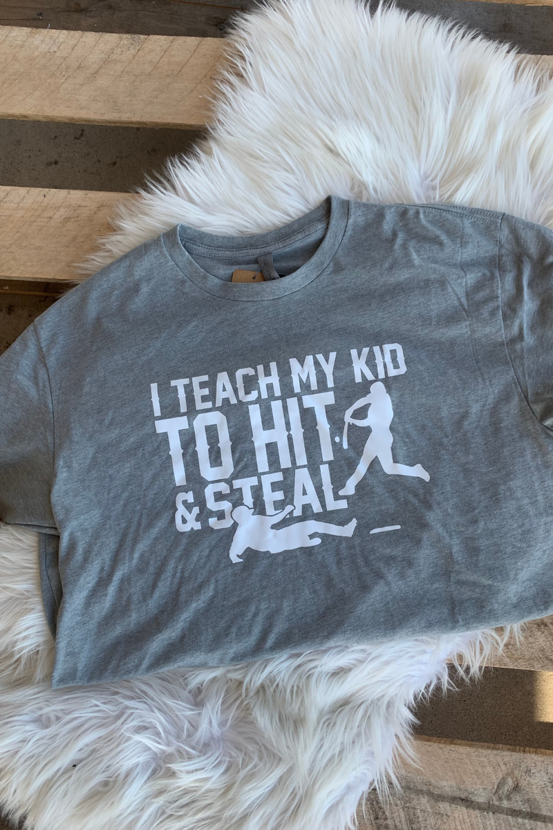 Teach To Hit & Steal Tee